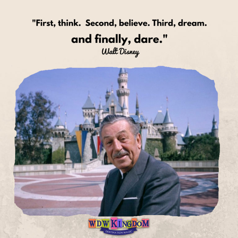 Top 10 Walt Disney Quotes To Inspire You Today Wdw Kingdom
